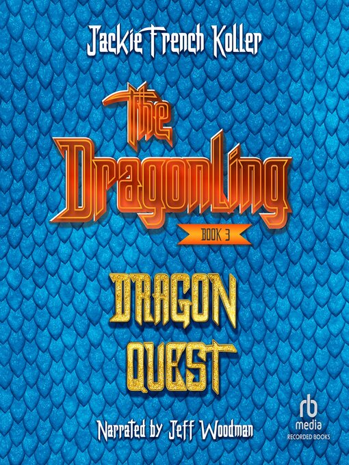 Title details for Dragon Quest by Jackie French Koller - Available